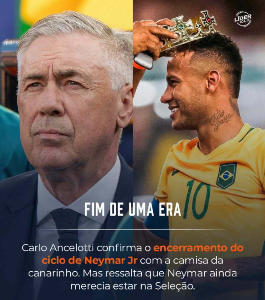 Carlo Ancelotti confirma fim do Ciclo de Neymar na Seleção Brasileira