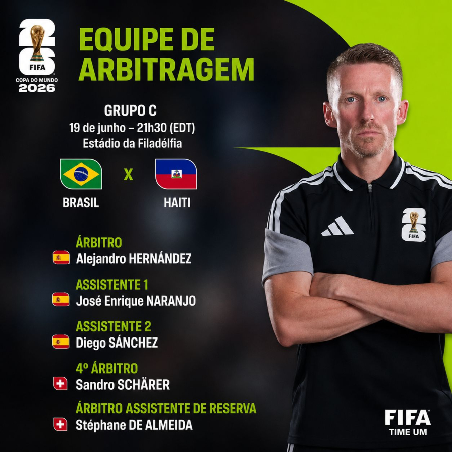 FIFA DEFINE ARBITRAGEM PARA BRASIL X HAITI, PELA COPA DO MUNDO 2026